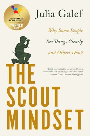 The Scout Mindset de Julia Galef