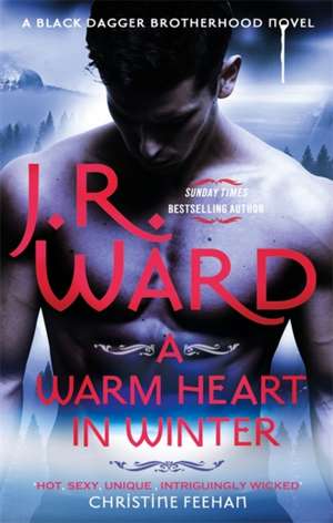 A Warm Heart in Winter de J. R. Ward