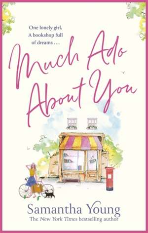 Much Ado About You de Samantha Young