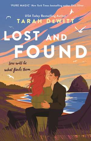 Lost and Found de Tarah DeWitt