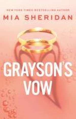 Grayson's Vow de Mia Sheridan