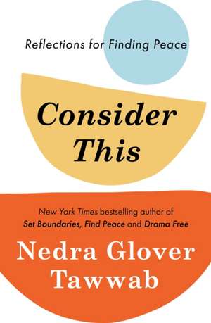 Consider This de Nedra Glover Tawwab