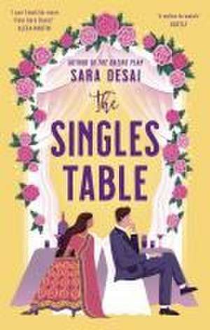 The Singles Table de Sara Desai