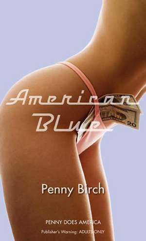 American Blue de Penny Birch