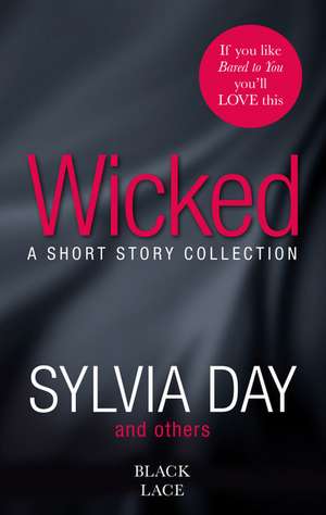 Day, S: Wicked de Sylvia Day