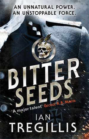 Bitter Seeds de Ian Tregillis