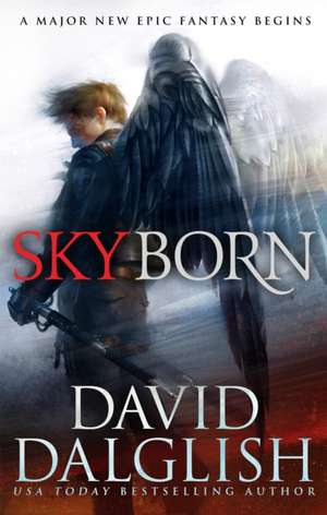 Skyborn de David Dalglish