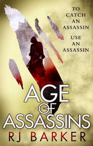 Age of Assassins de Rj Barker