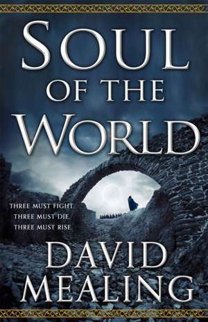 Soul of the World de David Mealing