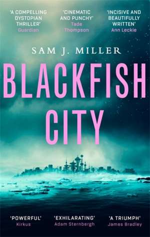 Blackfish City de Sam J. Miller