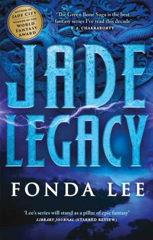 Jade Legacy de Fonda Lee