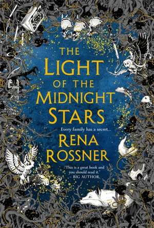 The Light of the Midnight Stars de Rena Rossner