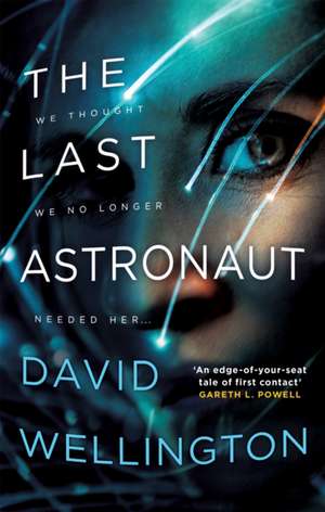 The Last Astronaut de David Wellington