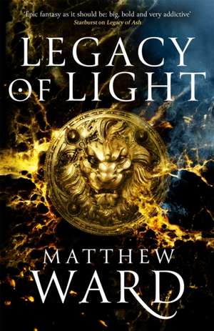 Legacy of Light de Matthew Ward