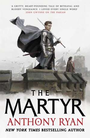 The Martyr de Anthony Ryan