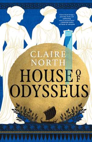 House of Odysseus de Claire North