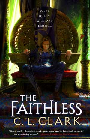 The Faithless de C. L. Clark