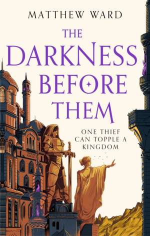 The Darkness Before Them de Matthew Ward