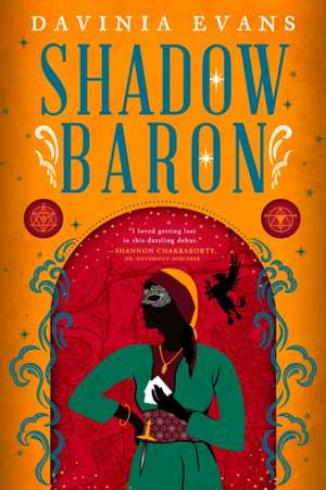 Shadow Baron de Davinia Evans