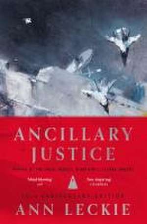 Leckie, A: Ancillary Justice de Ann Leckie