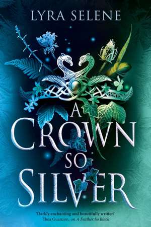 A Crown So Silver de Lyra Selene