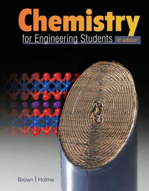 Chemistry for Engineering Students de Lawrence Brown