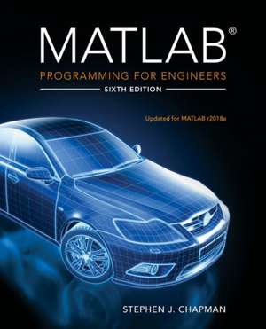 MATLAB Programming for Engineers de Stephen Chapman