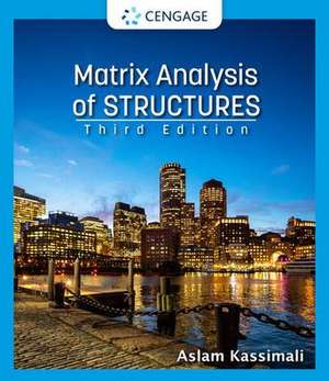 Matrix Analysis of Structures de Aslam Kassimali