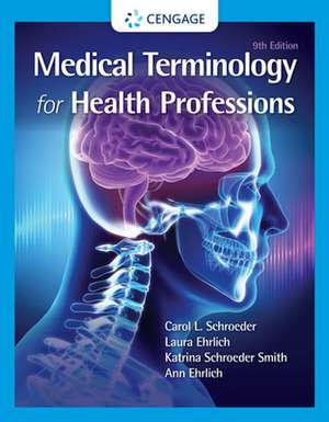 Medical Terminology for Health Professions, Spiral Bound Version de Ann Ehrlich