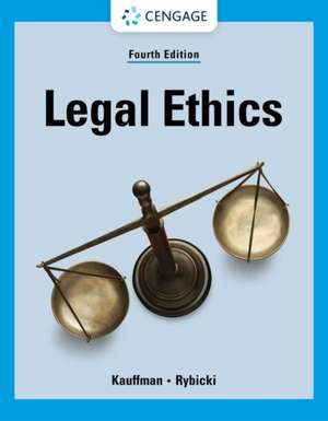 Legal Ethics de Kent Kauffman