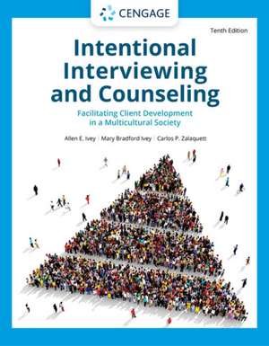 Intentional Interviewing and Counseling de Allen Ivey