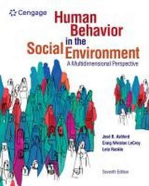 Human Behavior in the Social Environment: A Multidimensional Perspective de Jose Ashford