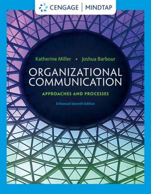 Organizational Communication de Katherine Miller