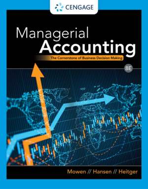 Managerial Accounting de Maryanne M. Mowen