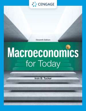 Macroeconomics for Today de Charlotte) Tucker, Irvin (University of North Carolina