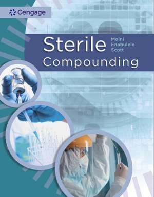 Sterile Compounding de Jahangir Moini
