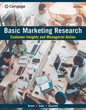 Basic Marketing Research de Tom J Brown