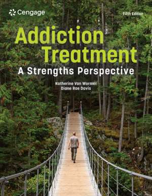 Addiction Treatment de Katherine Van Wormer