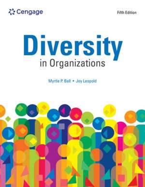 Diversity in Organizations de Myrtle Bell