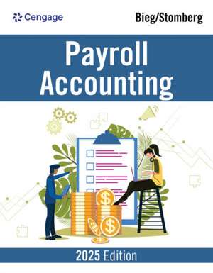 Payroll Accounting 2025 de Bernard Bieg