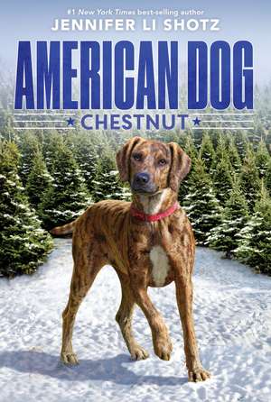 Chestnut de Jennifer Li Shotz