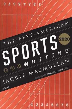 The Best American Sports Writing 2020 de Glenn Stout