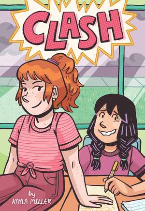 Clash de Kayla Miller