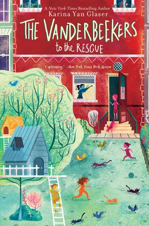 The Vanderbeekers to the Rescue de Karina Yan Glaser