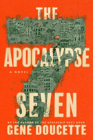 The Apocalypse Seven de Gene Doucette