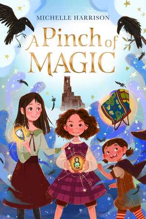 A Pinch of Magic de Michelle Harrison