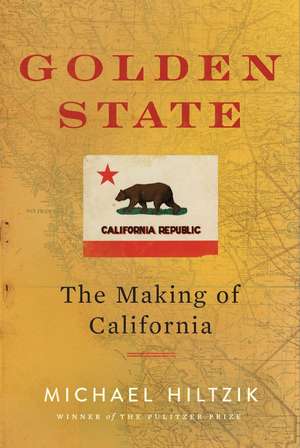 Golden State de Michael Hiltzik