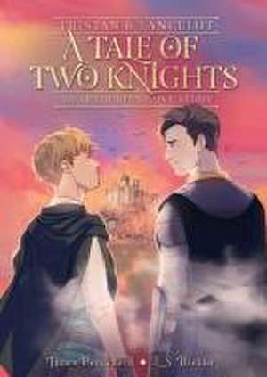 Tristan and Lancelot: A Tale of Two Knights de James Persichetti