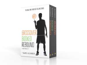 The Crossover Series 3-Book Paperback Box Set: The Crossover, Booked, Rebound de Kwame Alexander