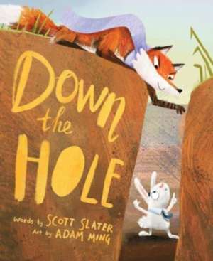 Down the Hole de Scott Slater